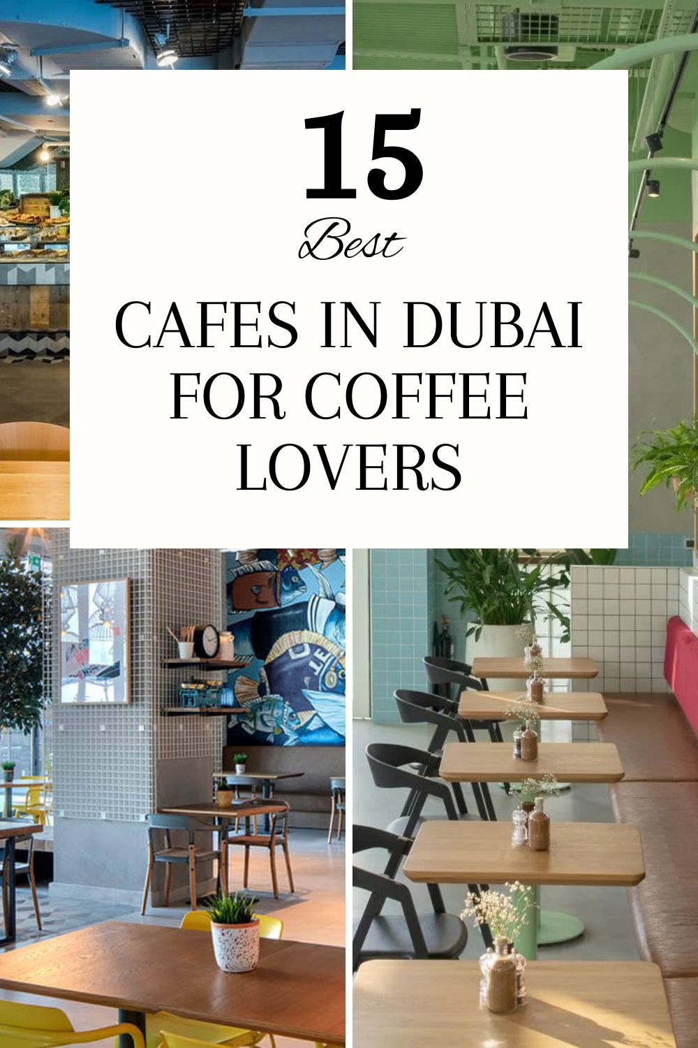 Cafes in Dubai for Coffee Lovers