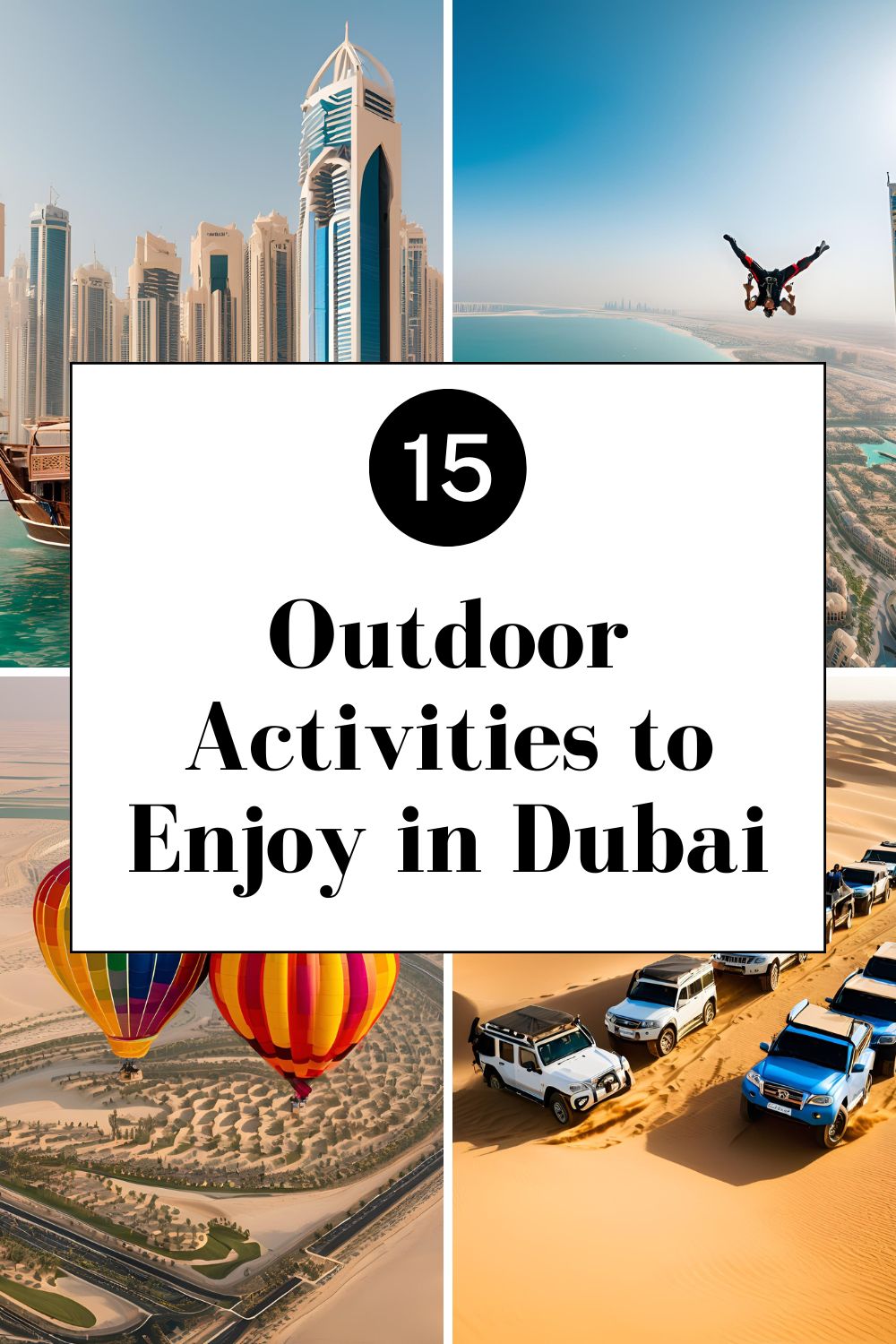 Outdoor Activities to Enjoy in Dubai